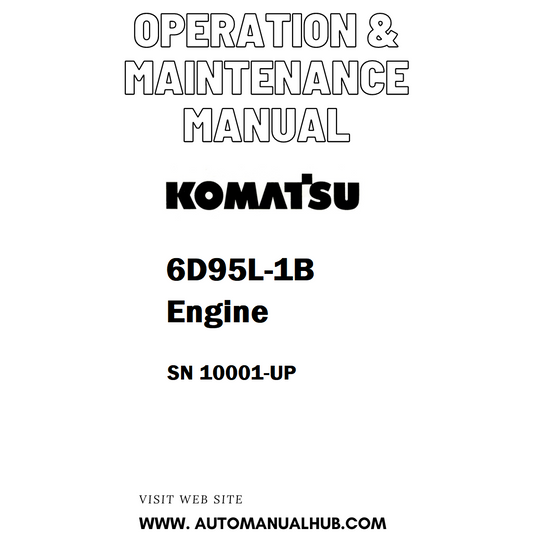 Komatsu 6D95L-1B Engine Operation & Maintenance Manual SN 10001-UP - PDF