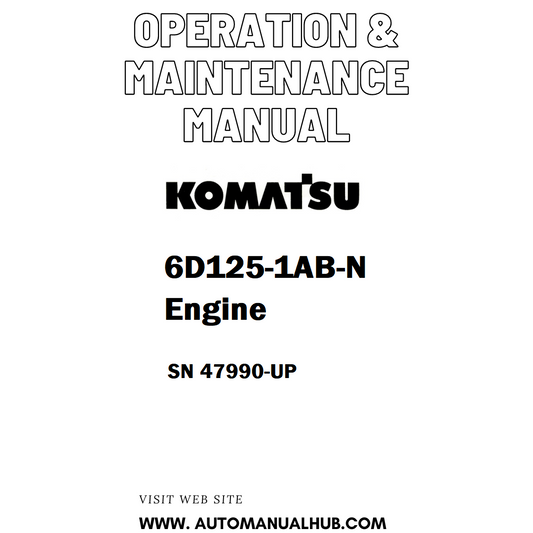Komatsu 6D125-1AB-N Engine Operation & Maintenance Manual SN 47990-UP - PDF