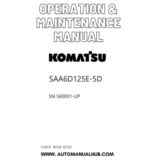 Komatsu SAA6D125E-5D Operation & Maintenance Manual SN 560001-UP PDF 