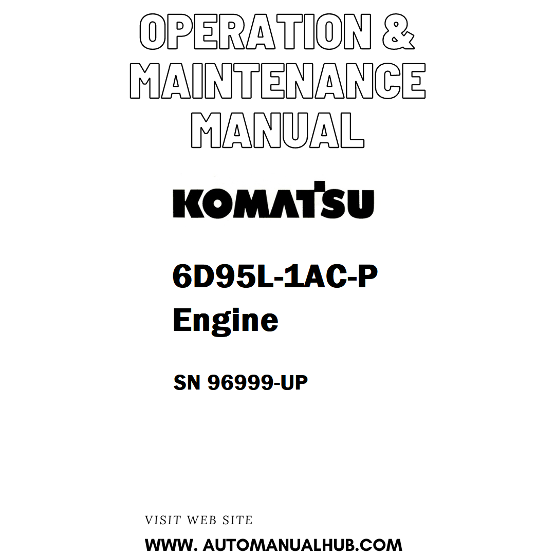 Komatsu 6D95L-1AC-P Engine Operation & Maintenance Manual SN 96999-UP - PDF