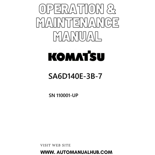 Komatsu SA6D140E-3B-7 Operation & Maintenance Manual SN 110001-UP PDF 