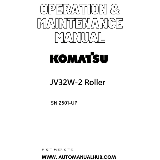 Komatsu JV32W-2 Roller Operation & Maintenance Manual SN 2501-UP - PDF