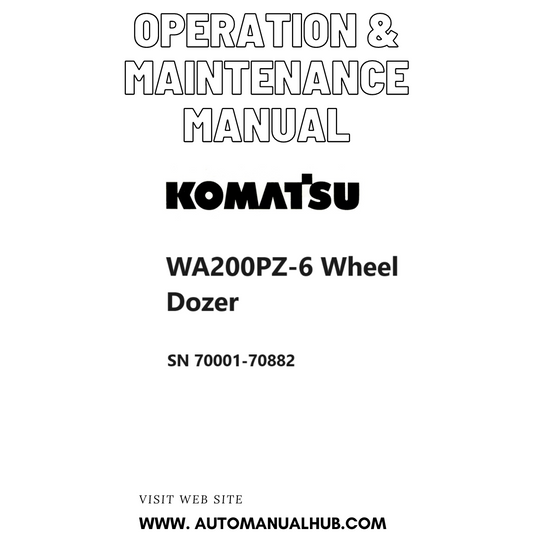 Komatsu WA200PZ-6 Wheel Dozer Operation & Maintenance Manual SN 70001-70882 PDF