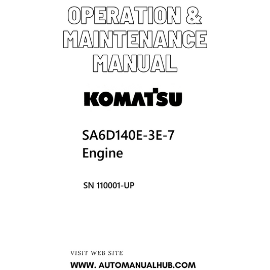 Komatsu SA6D140E-3E-7 Engine Operation & Maintenance Manual SN 110001-UP PDF 