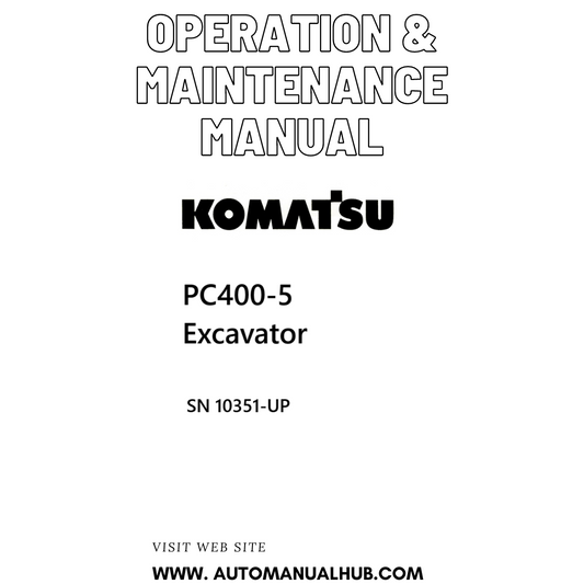 Komatsu PC400-5 Excavator Operation & Maintenance Manual SN 10351-UP PDF
