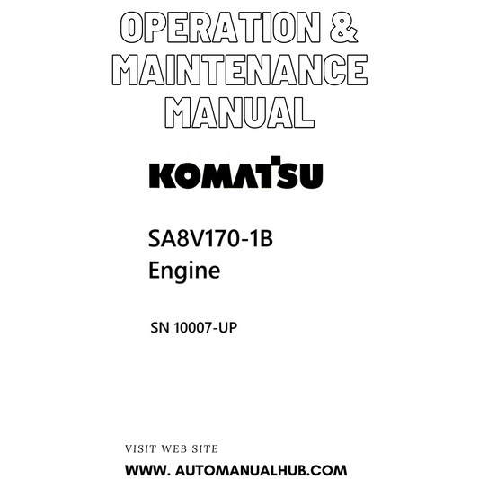 Komatsu SA8V170-1B Engine Operation & Maintenance Manual SN 10007-UP PDF