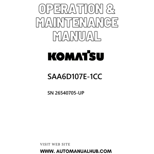 Komatsu SAA6D107E-1CC Operation & Maintenance Manual SN 26540705-UP PDF