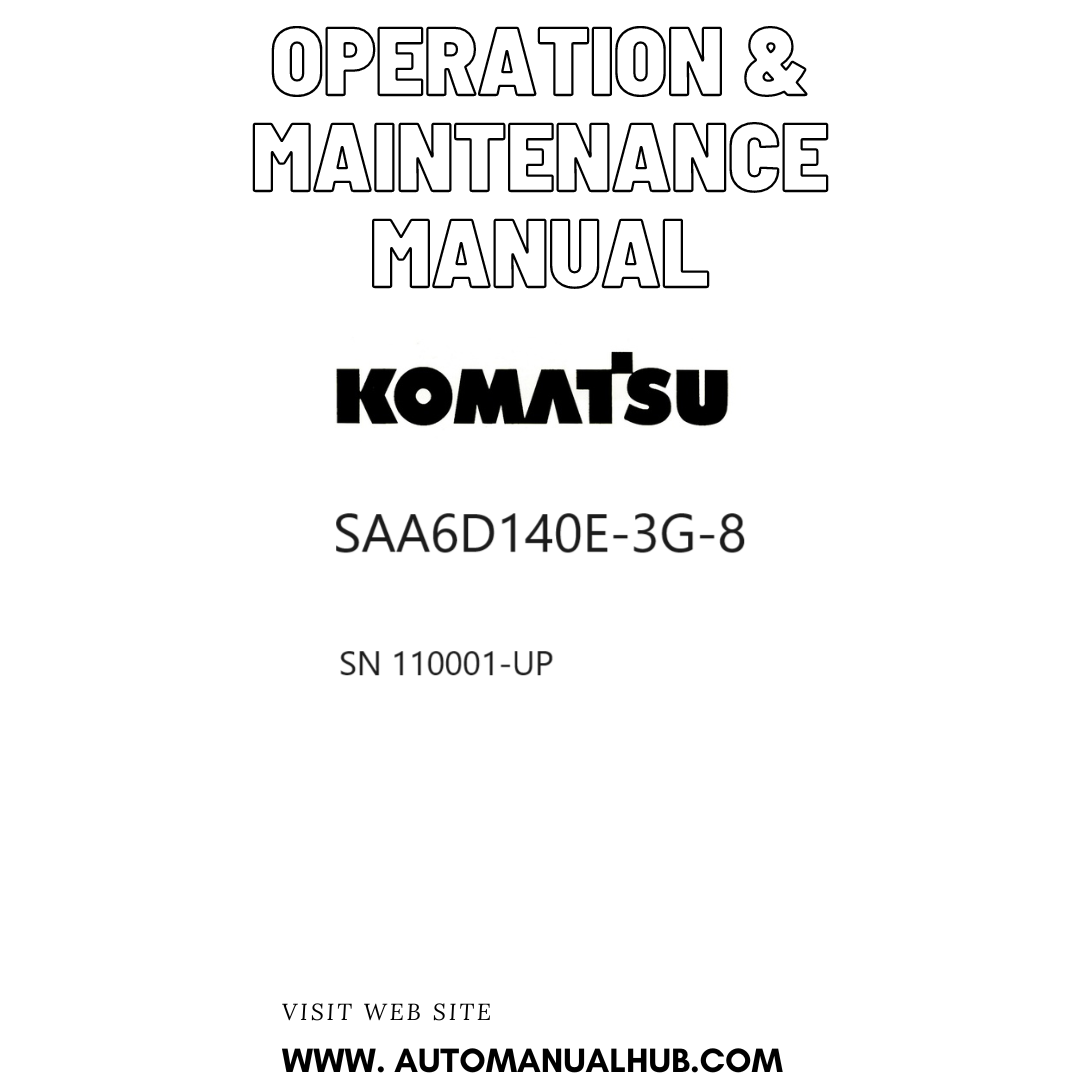 Komatsu SAA6D140E-3G-8 Operation & Maintenance Manual SN 110001-UP PDF