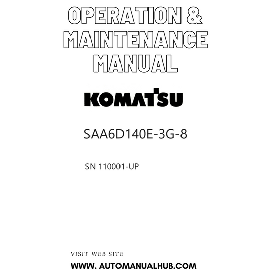 Komatsu SAA6D140E-3G-8 Operation & Maintenance Manual SN 110001-UP PDF