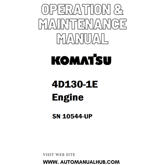 Komatsu 4D130-1E Engine Operation & Maintenance Manual SN 10544-UP - PDF