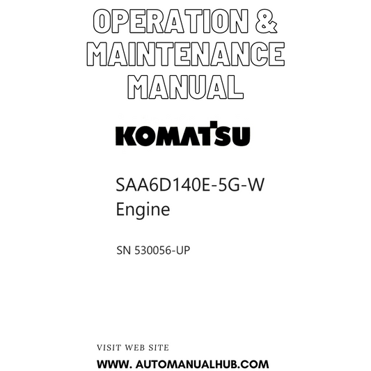 Komatsu SAA6D140E-5G-W Engine Operation & Maintenance Manual SN 530056-UP PDF