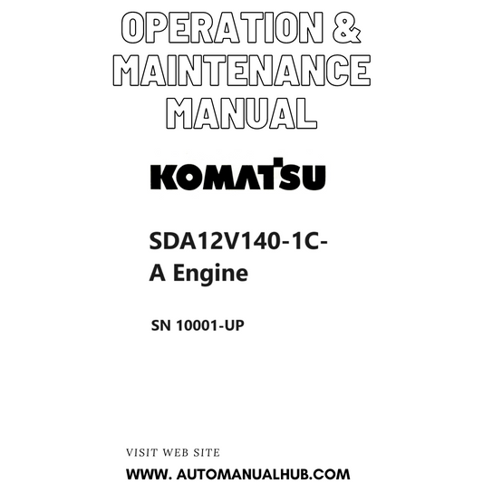 Komatsu SDA12V140-1C-A Engine Operation & Maintenance Manual SN 10001-UP PDF