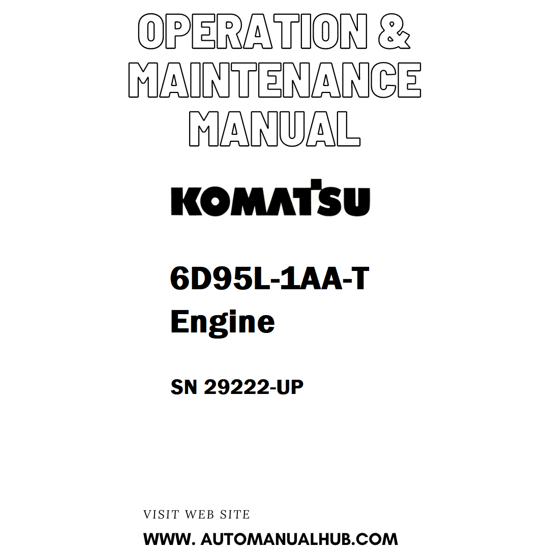 Komatsu 6D95L-1AA-T Engine Operation & Maintenance Manual SN 29222-UP - PDF