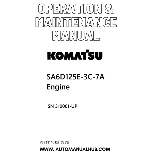 Komatsu SA6D125E-3C-7A Engine Operation & Maintenance Manual SN 310001-UP PDF