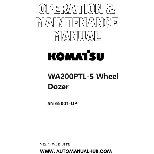 Komatsu WA200PTL-5 Wheel Dozer Operation & Maintenance Manual SN 65001-UP PDF