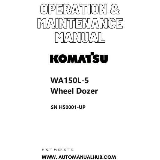 Komatsu WA150L-5 Wheel Dozer Operation & Maintenance Manual SN H50001-UP PDF 