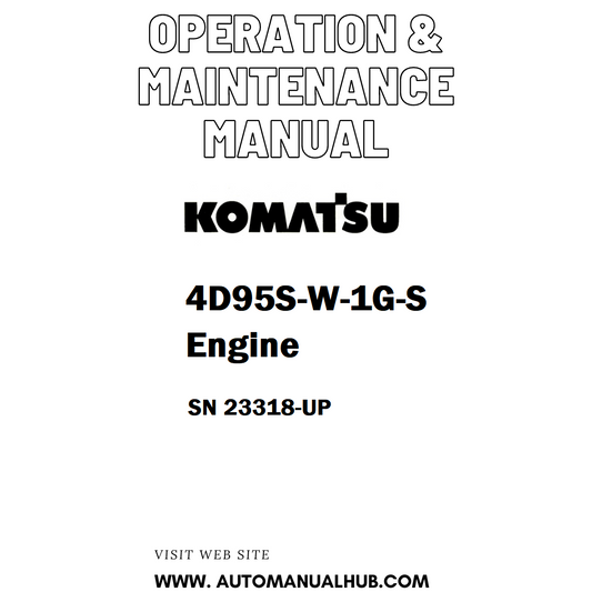 Komatsu 4D95S-W-1G-S Engine Operation & Maintenance Manual SN 23318-UP - PDF