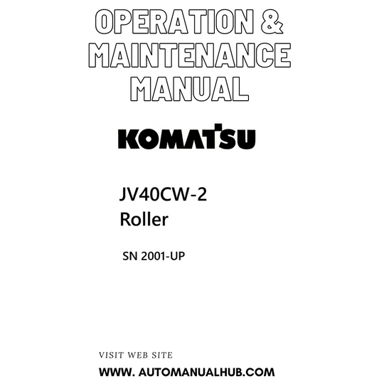 Komatsu JV40CW-2 Roller Operation & Maintenance Manual SN 2001-UP - PDF