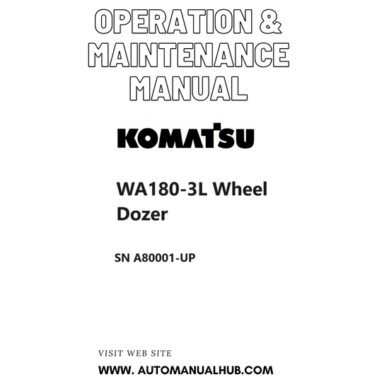 Komatsu WA180-3L Wheel Dozer Operation & Maintenance Manual SN A80001-UP PDF