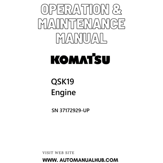 Komatsu QSK19 Engine Operation & Maintenance Manual SN 37172929-UP PDF