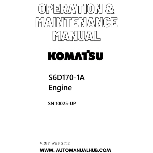 Komatsu S6D170-1A Engine Operation & Maintenance Manual SN 10025-UP PDF