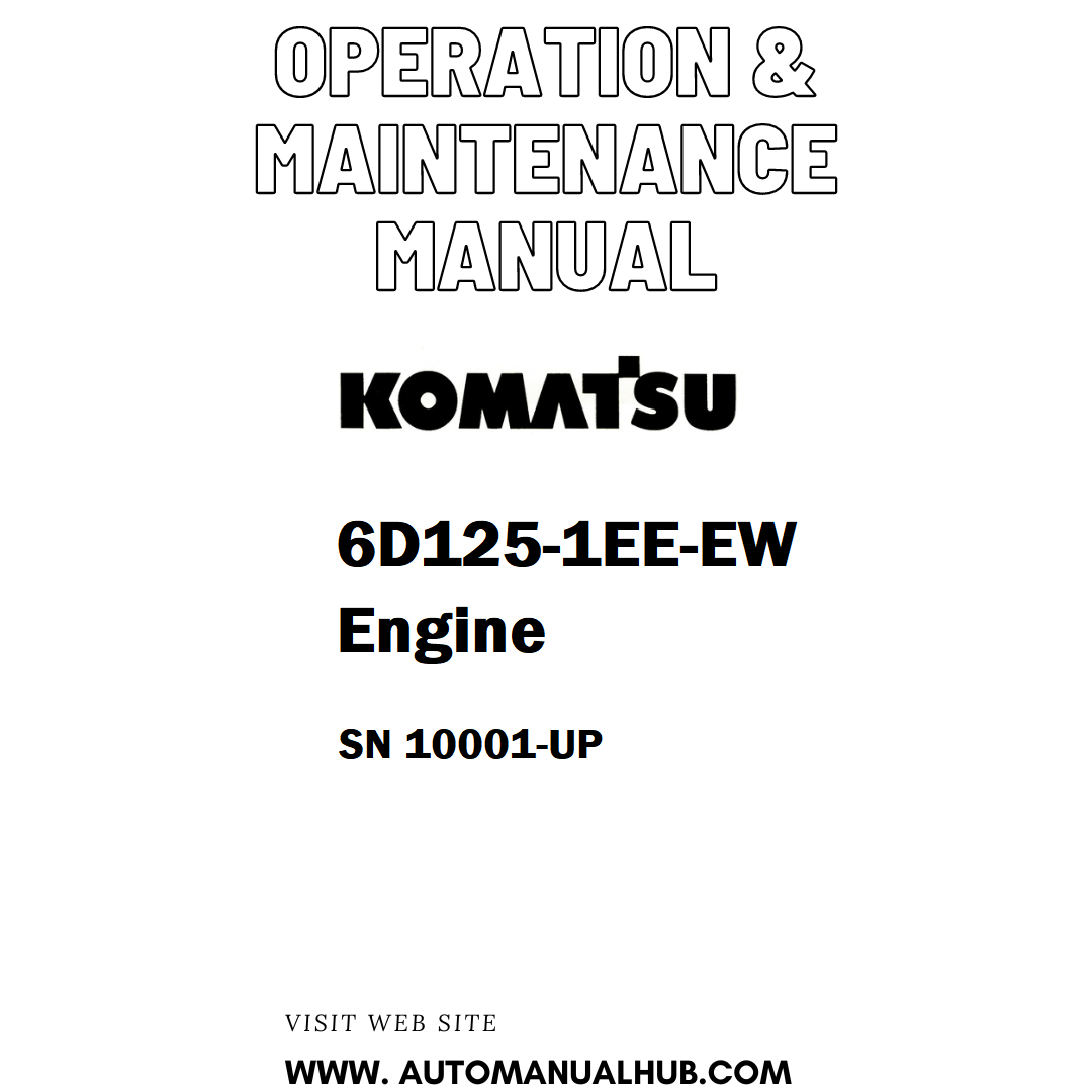 Komatsu 6D125-1EE-EW Engine Operation & Maintenance Manual SN 10001-UP - PDF