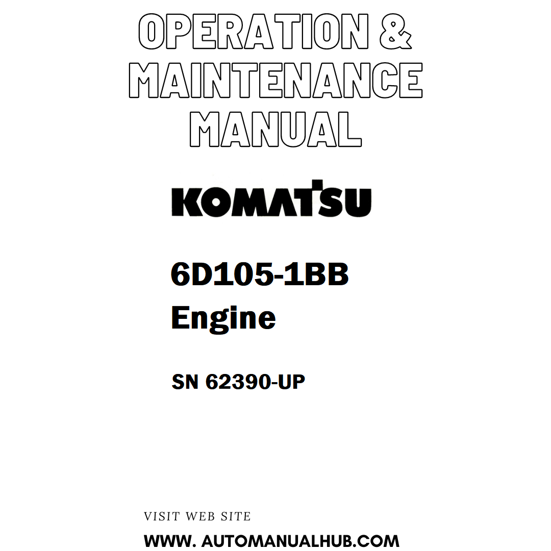 Komatsu 6D105-1BB Engine Operation & Maintenance Manual SN 62390-UP - PDF