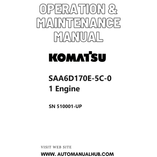 Komatsu SAA6D170E-5C-01 Engine Operation & Maintenance Manual SN 510001-UP PDF