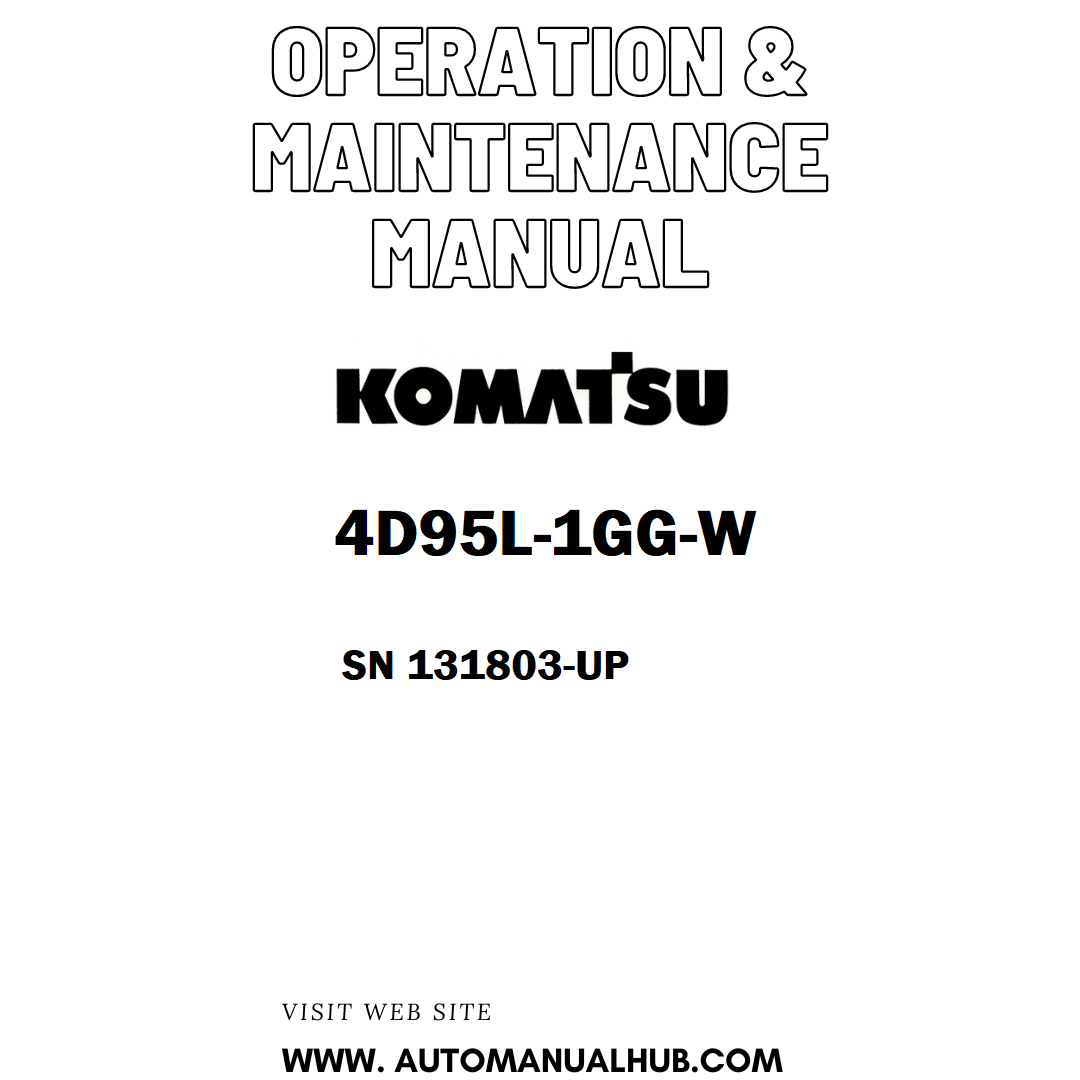 Komatsu 4D95L-1GG-W Operation & Maintenance Manual SN 131803-UP - PDF