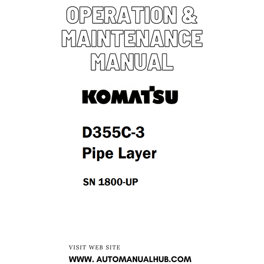 Komatsu D355C-3 Pipe Layer Operation & Maintenance Manual SN 1800-UP - PDF