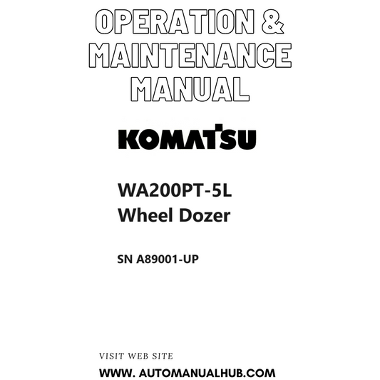 Komatsu WA200PT-5L Wheel Dozer Operation & Maintenance Manual SN A89001-UP PDF