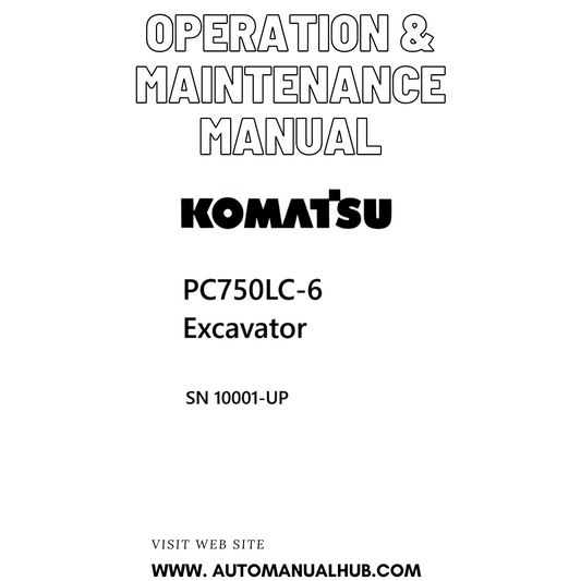 Komatsu PC750LC-6 Excavator Operation & Maintenance Manual SN 10001-UP PDF