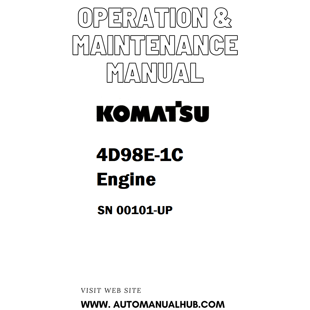 Komatsu 4D98E-1C Engine Operation & Maintenance Manual SN 00101-UP - PDF