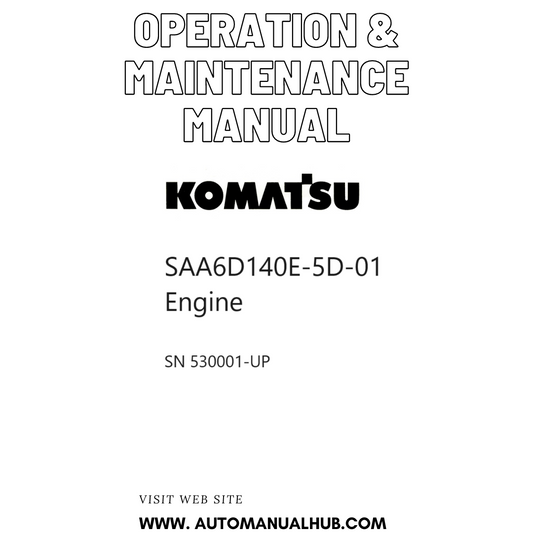 Komatsu SAA6D140E-5D-01 Engine Operation & Maintenance Manual SN 530001-UP PDF
