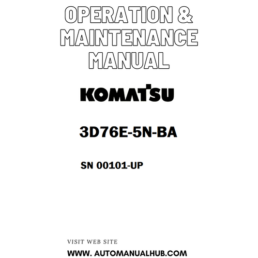 Komatsu 3D76E-5N-BA Operation & Maintenance Manual SN 00101-UP - PDF