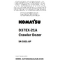 Komatsu D37EX-21A Crawler Dozer Operation & Maintenance Manual SN 5501-UP - PDF