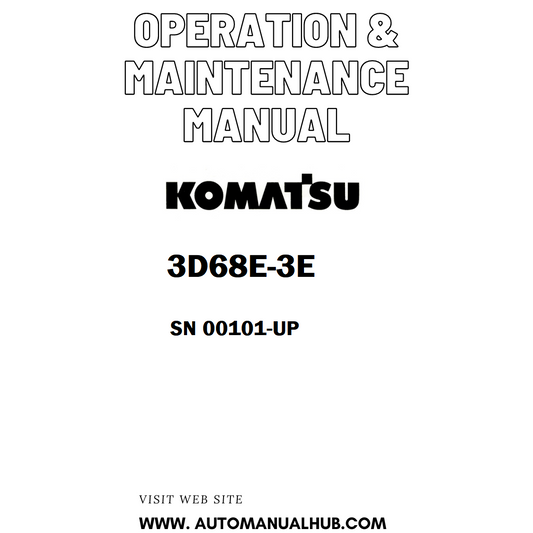 Komatsu 3D68E-3E Operation & Maintenance Manual SN 00101-UP - PDF
