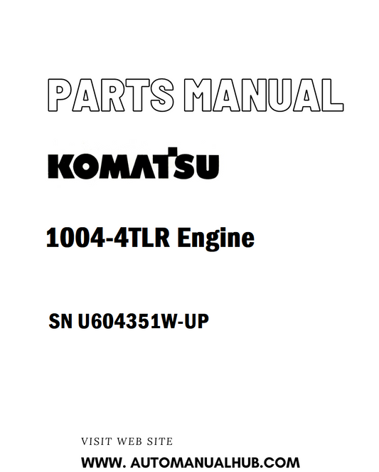 Komatsu 1004-4TLR Engine Parts Manual SN U604351W-UP - PDF