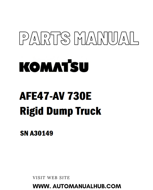 Komatsu AFE47-AV 730E Rigid Dump Truck Parts Manual SN A30149 - PDF 