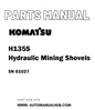 Komatsu H135S Hydraulic Mining Shovels Parts Manual SN 61027 - PDF