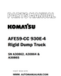Komatsu AFE59-CC 930E-4 Rigid Dump Truck Parts Manual SN A30862, A30864 & A30865 - PDF 