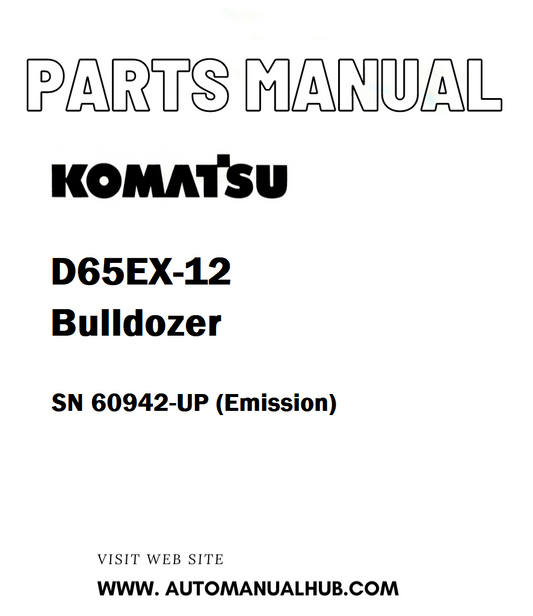 Komatsu D65EX-12 Bulldozer Parts Manual SN 60942-UP (Emission) - PDF