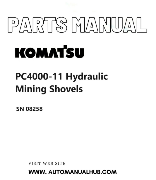 Komatsu PC4000-11 Hydraulic Mining Shovels Parts Manual SN 08258 PDF