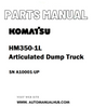 Komatsu HM350-1L Articulated Dump Truck Parts Manual SN A10001-UP - PDF