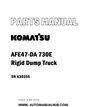 Komatsu AFE47-DA 730E Rigid Dump Truck Parts Manual SN A30355 - PDF