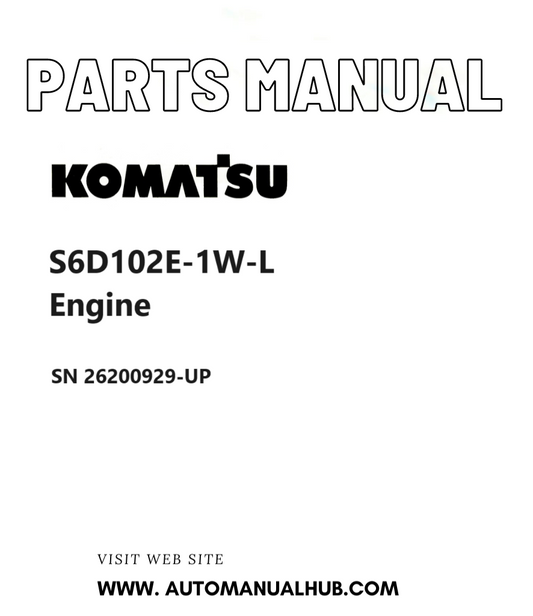 Komatsu S6D102E-1W-L Engine Parts Manual SN 26200929-UP PDF
