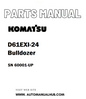 Komatsu D61EXI-24 Bulldozer Parts Manual SN 60001-UP - PDF