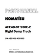 Komatsu AFE48-DT 930E-2 Rigid Dump Truck Parts Manual SN A30301-A30303 - PDF 