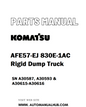 Komatsu AFE57-EJ 830E-1AC Rigid Dump Truck Parts Manual SN A30587, A30593 & A30615-A30616 - PDF 