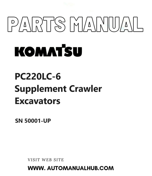 Komatsu PC220LC-6 Supplement Crawler Excavators Parts Manual SN 50001-UP PDF